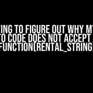 I am trying to figure out why my INSERT INTO code does not accept my Function(rental_string)